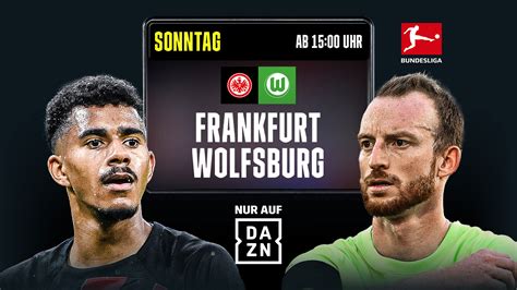 Eintracht Frankfurt Vs. Wolfsburg