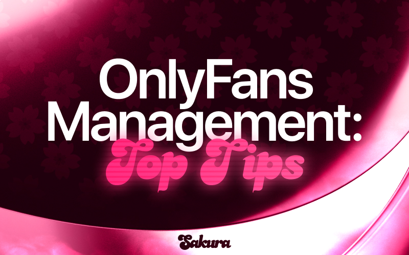 Essential Tips For Best Effective Onlyfans Management Essential Tips For Best Effective Onlyfans Management