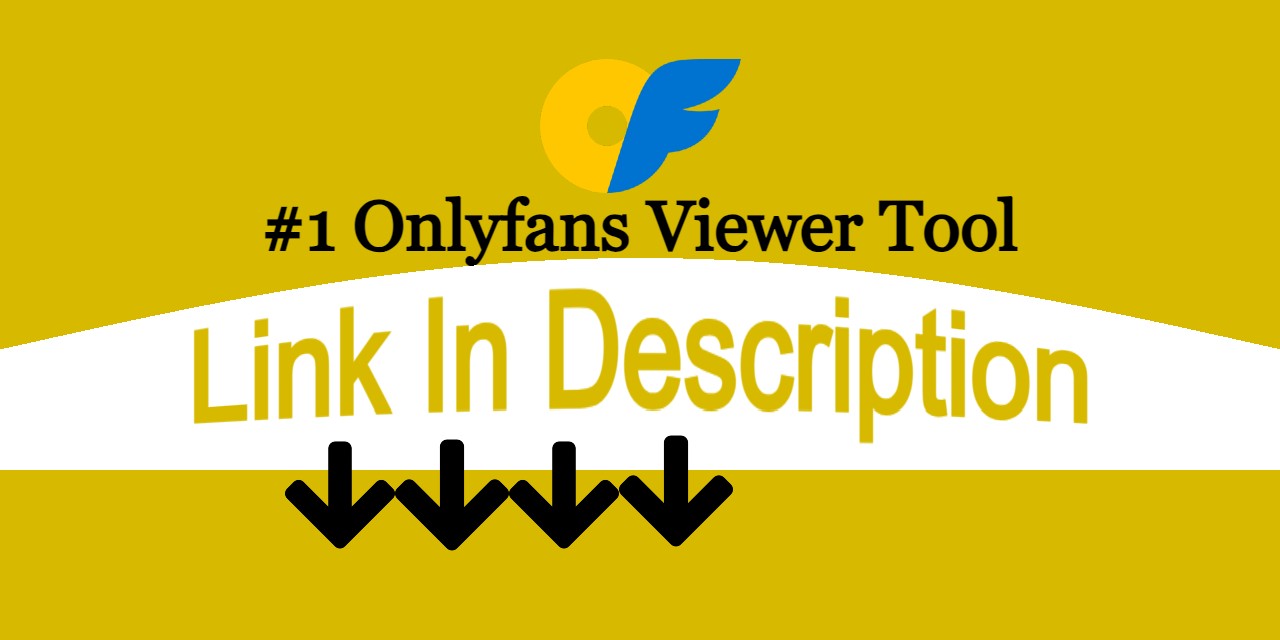 7 Free OnlyFans Viewer Tools to Try Now