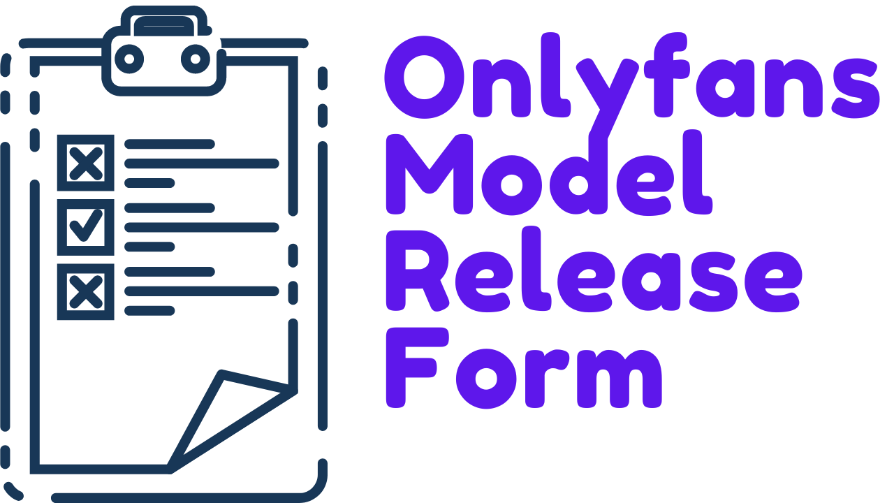 How To Find The Onlyfans Model Release Form Onlyfans Guide How To Find The Onlyfans Model Release Form Onlyfans Guide