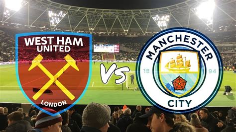 Man City Gegen West Ham