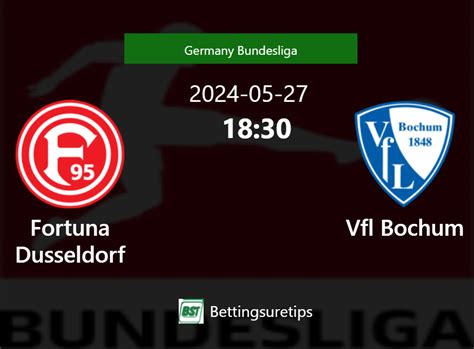 Teilnehmer: Vfl Bochum Gegen Fortuna Düsseldorf Statistiken