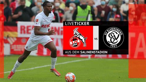 Ticker: Teilnehmer: 1. Fc Köln Gegen Sv Elversberg