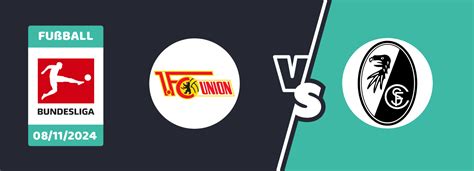 Ticker: Teilnehmer: Union Berlin Gegen Sc Freiburg