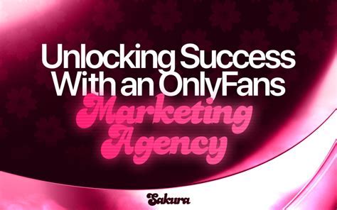 Unlocking Success The Ultimate Onlyfans Marketing Strategy Media Unlocking Success The Ultimate Onlyfans Marketing Strategy Media
